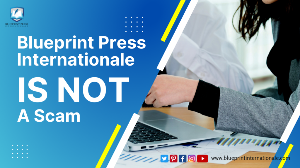 Blueprint Press Internationale Is NOT a Scam
