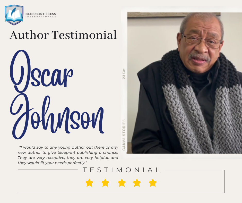 Oscar Johnson Testimonial About Blueprint Press Internaionale