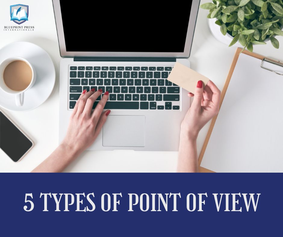 5 Types of Point of View