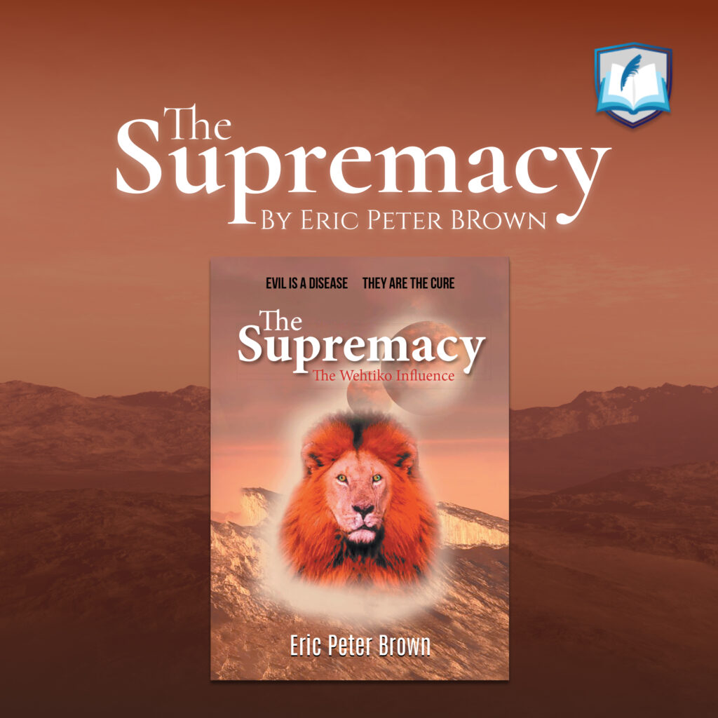 The Supremacy by Eric Peter Brown